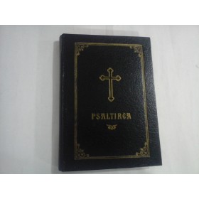 PSALTIREA - PROROCULUI SI IMPARATULUI DAVID - Teoctist 1994